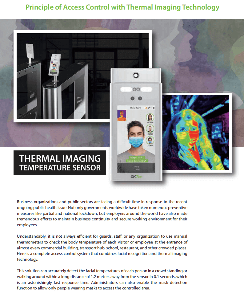 Principle of Access Control with Thermal Imaging Technology Principle of Access Control with Thermal Imaging Technology