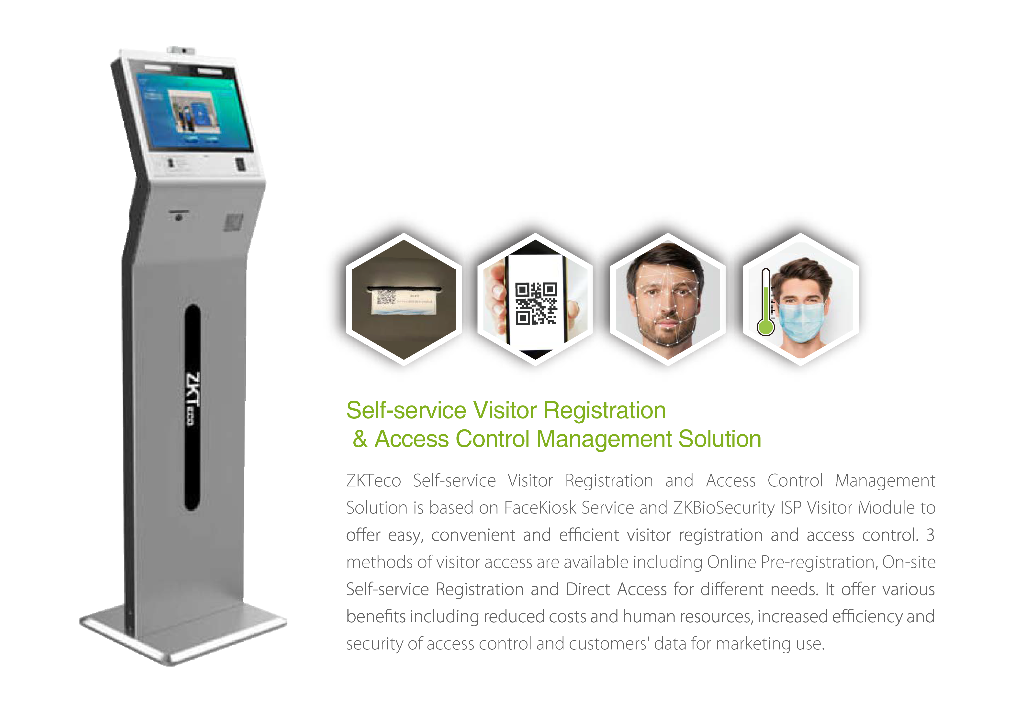 Self-service Visitor Registration and Access Control Management Solution Self-service Visitor Registration and Access Control Management Solution