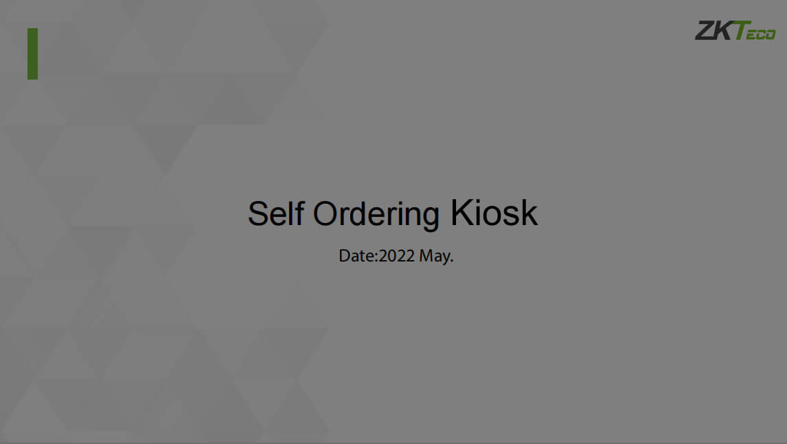 2022.05.17_Smart Commercial New Products Training——Self-Service Kiosk