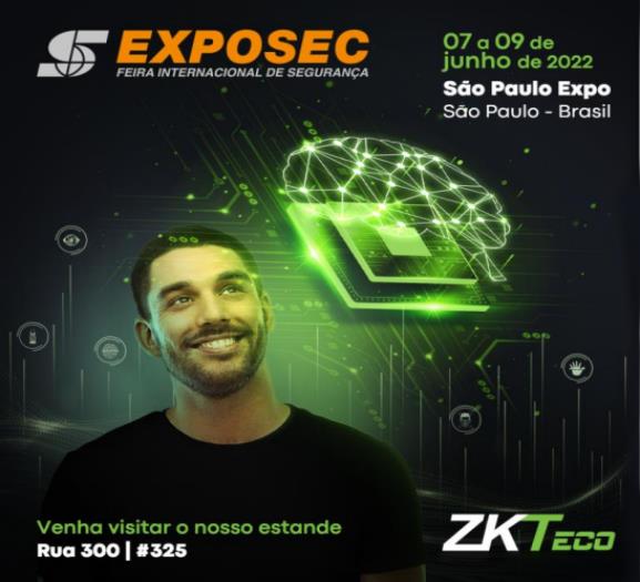 ZKTeco in 2022 Exposec 