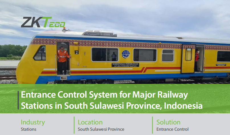 Entrance Control System for Major Railway Stations in South Sulawesi Province, Indonesia