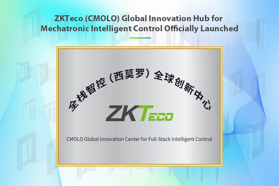 ZKTeco_CMOLO_Global_Innovation_Hub_Officially_Launched (2).jpg ZKTeco_CMOLO_Global_Innovation_Hub_Officially_Launched (2).jpg