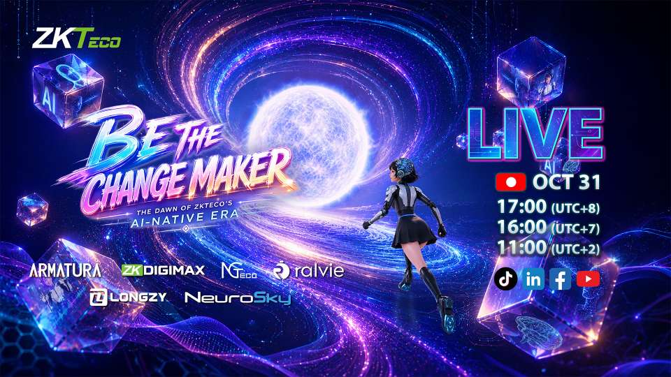 Join Us Live on 31 October: Be the Change Maker and Step into the Dawn of ZKTeco’s AI Era
